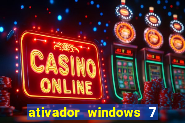 ativador windows 7 32 bits